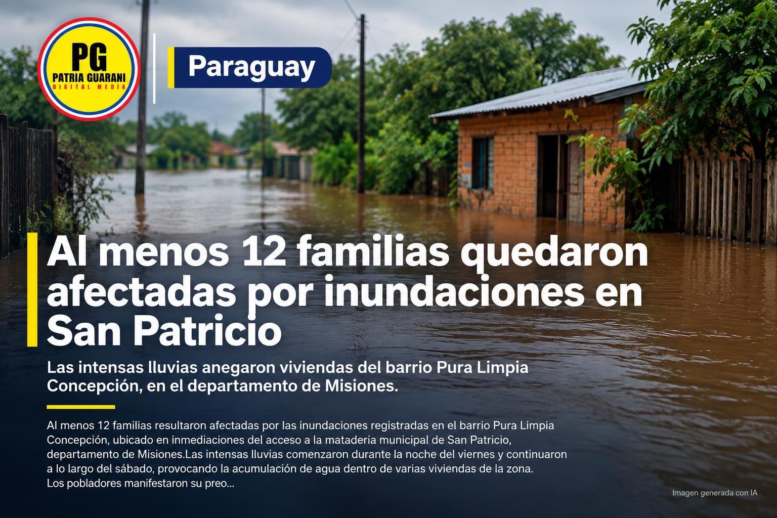 Al menos 12 familias quedaron afectadas por inundaciones en San Patricio