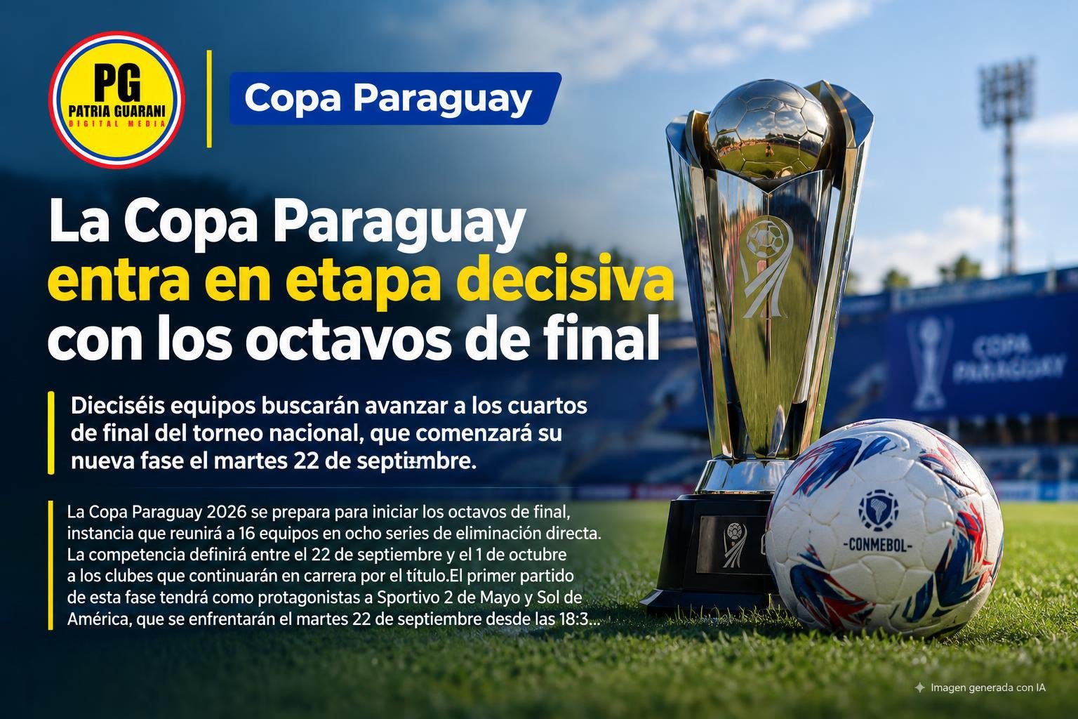La Copa Paraguay entra en etapa decisiva con los octavos de final