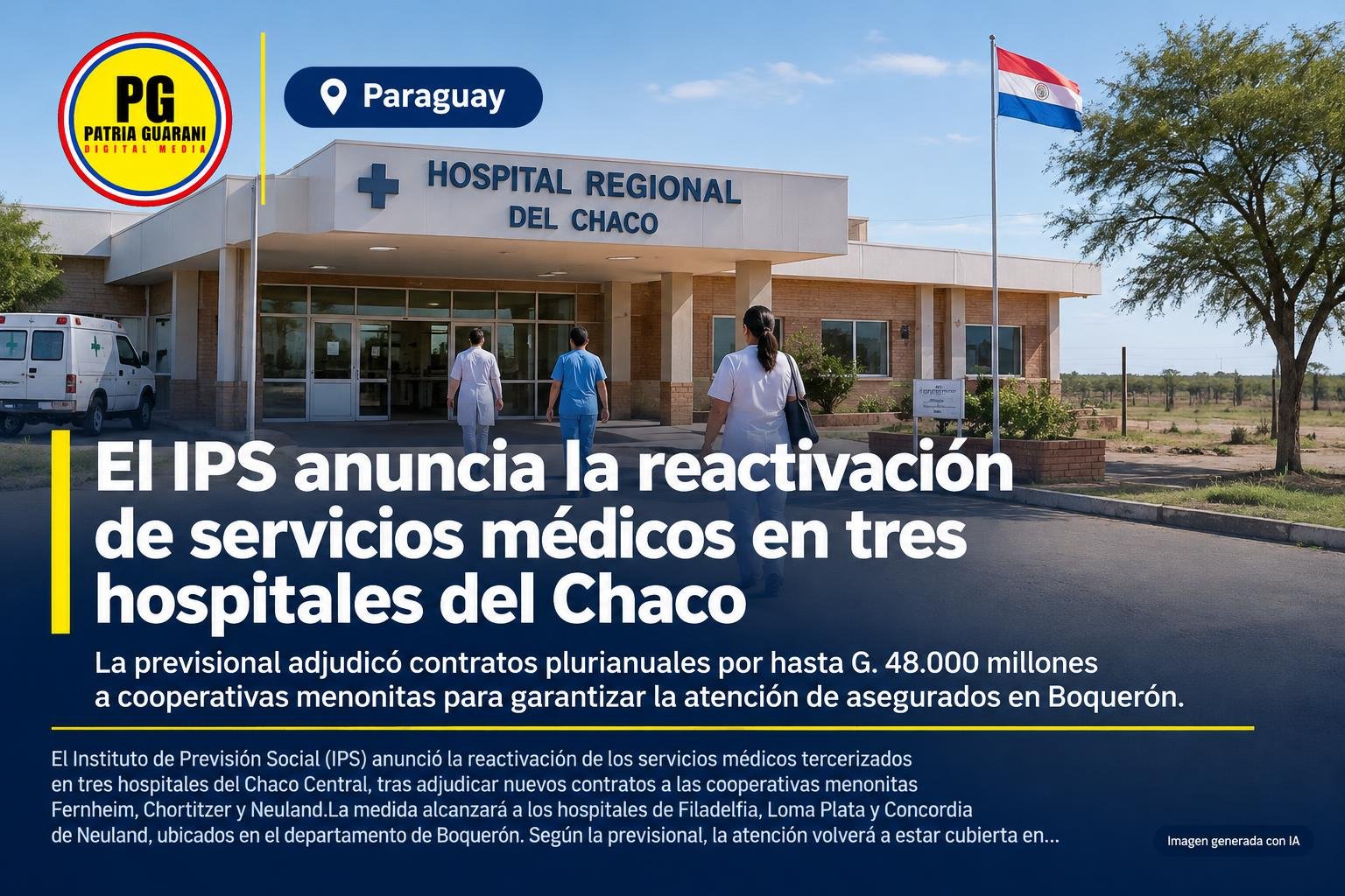 El IPS anuncia la reactivación de servicios médicos en tres hospitales del Chaco