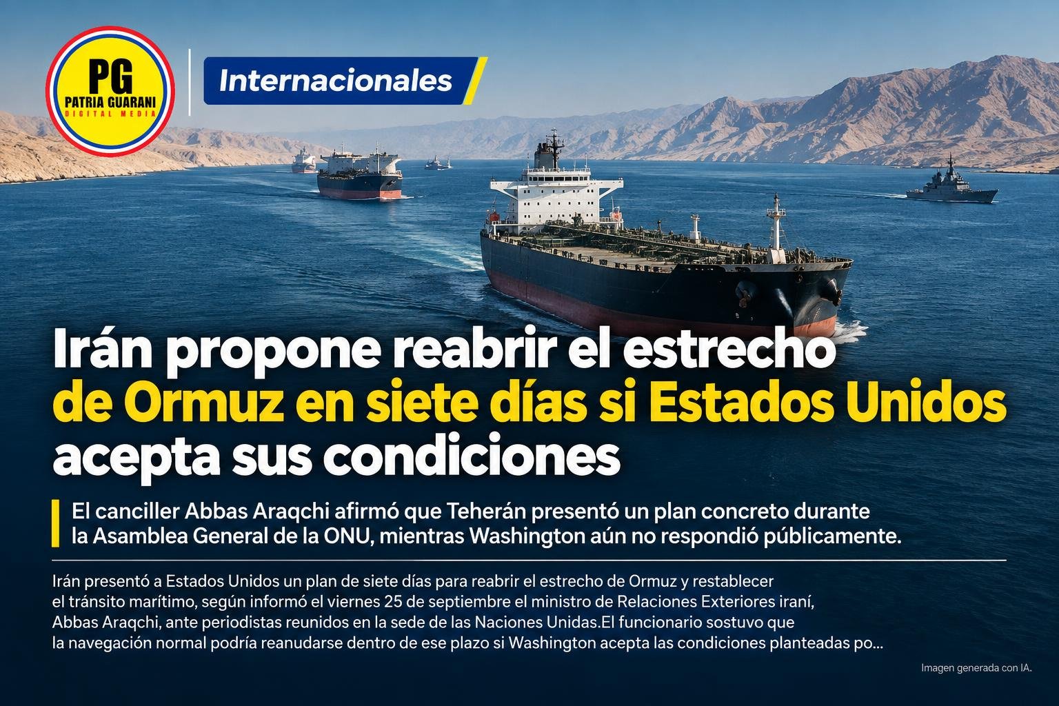 Irán propone reabrir el estrecho de Ormuz en siete días si Estados Unidos acepta sus condiciones