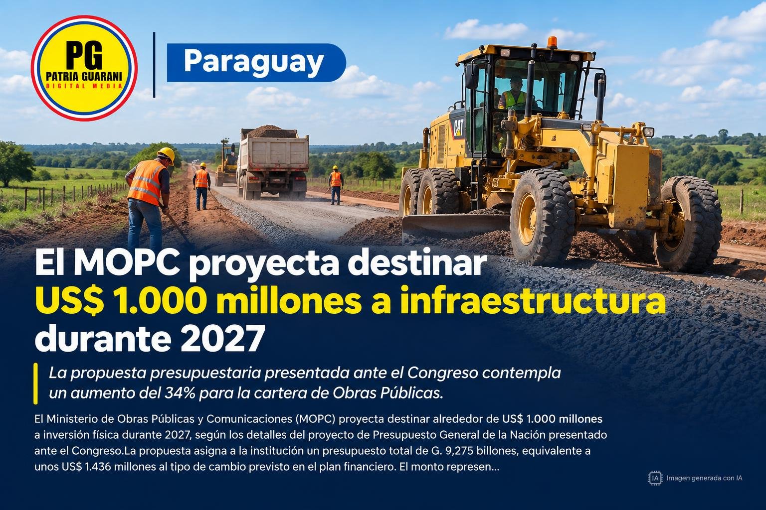 El MOPC proyecta destinar US$ 1.000 millones a infraestructura durante 2027
